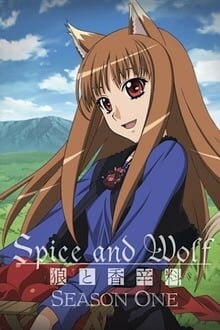 Spice and Wolf พ่อค้าหนุ่มกับเทพหมาป่าสาว ภาค 1