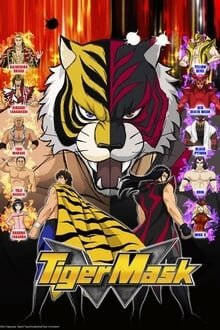 Tiger Mask W ภาค 1